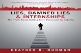 Lies, Damned Lies & Internships: Introduction