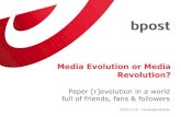 Paper [r]evolution in a world of friends, fans & followers