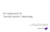 An Approach To ‘Social Centric’ Planning
