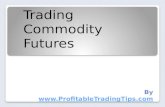 Trading Commodity Futures