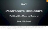 Progressive Disclosure - Putting the User in Control