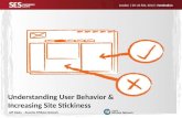 Understanding User Behaviour and Increasing Site "Stickiness"