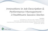 3 Healthcare Success Stories: Innovations in Job Description & Performance Management