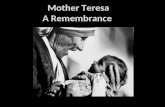 Mother teresa a remembrance