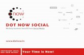 Dot Now Social- Presentation