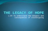 The Legacy Of Hope