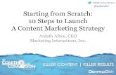 Starting from Scratch: 10 Steps To Launch A Content Marketing Strategy