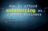 How to afford outsourcing as a small business
