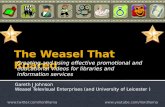 The Weasel That Roared:Creating and using effective promotional and educational videos for libraries and information services