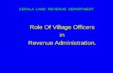 Role of Village Officer in Kerala Land Revenue Administration.
