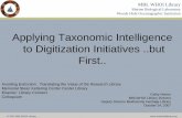 Applying Taxonomic Intelligence to Digitization Initiatives ..but First...