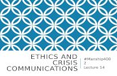 #Manship4002 Ethics and Crisis Communications via Social Media - Lecture 14