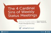 4 Cardinal Sins of Weekly Status Meetings