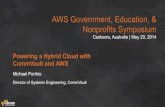 AWS Public Sector Symposium 2014 Canberra | Powering a Hybrid Cloud with CommVault and Amazon Web Services - Session Sponsored by CommVault