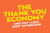 The Thank You Economy + Why I Love Gary Vaynerchuk