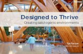 Designed to Thrive: creating salutogenic environments