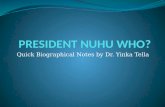 President nuhu who?