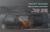 Smart Bombs: Mobile Vulnerability and Exploitation