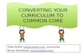 Converting Your Curriculum to the Common Core - Talia Arbit, EdCite