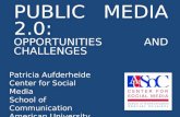 Public Media 2.0: Opportunities and Challenges