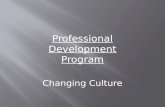 Professional Development Series: Changing Culture