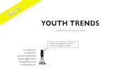 Unleashing disruptive ideas behind youth trends