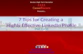 7 tips for creating a highly effective LinkedIn profile - Part 1 (career advice - tips and tricks - insider information - job help)