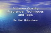 SE411 - Matt Heinzelman Software Quality Assurance Presentation