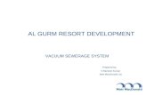 AL GURM Vacuum Sewer System