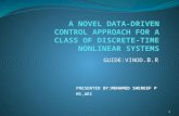 A Novel Data-driven Control Approach for a Class of discrete time non linear systems