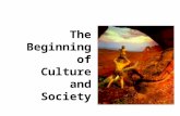 Early Beginning of Culture and Society