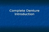 Complete Denture Introduction LEC 1