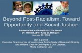 Beyond Post-Racialism, Toward Opportunity and Social Justice