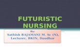 Futuristic Nursing