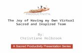 The Joy of Having my Own Virtual Sacred and Inspired Team