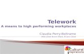 Telework Makes for High Performing Workplaces