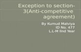Exception to Section-3(Anti-Competitive Agreement)