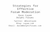 Strategies for Effective Forum Moderation