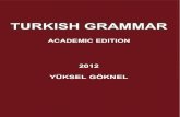 TURKISH GRAMMAR UPDATED ACADEMIC EDITION YÜKSEL GÖKNEL OCTOBER 2012