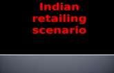 3. indian retailing scenario ppt 3  23-08-2012