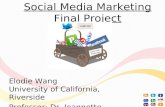 Elodie Wang - Social Media Marketing (UCR)