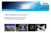 VTT High Throughput Screening