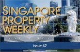 Singapore Property Weekly Issue 67