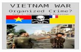 Vietnam War: Organized Crime? Part 1: Colonization and Partition