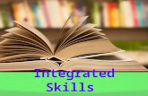 Integrated Skills