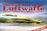 The Last Year of the Luftwaffe - May 1944 to May 1945