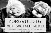 Zorgvuldig met social media. Zorgnet Vlaanderen