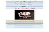 Arrange Mariage of Mr. Casanova With Ms. Casanova