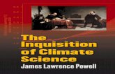 The Inquisition of Climate Science -- James Lawrence Powell
