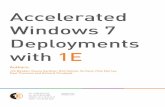 Accelerated Windows 7 Deployments with 1E (Long Version)